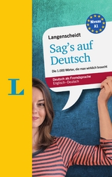 Langenscheidt Sag’s auf Deutsch - Deutsch als Fremdsprache - Walther, Lutz; Galloway, Helen; Meraner, Isabel; Langenscheidt, Redaktion
