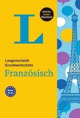 Langenscheidt Grundwortschatz Französisch - Buch mit Audio-Download - Langenscheidt, Redaktion