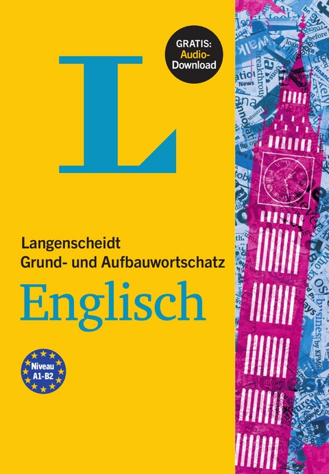 Langenscheidt Grund- und Aufbauwortschatz Englisch - Buch mit Bonus-Audiomaterial - 