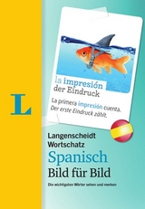 Langenscheidt Wortschatz Spanisch Bild für Bild - Visueller Wortschatz - Langenscheidt, Redaktion