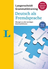 Langenscheidt Grammatiktraining Deutsch als Fremdsprache - Buch mit Online-Übungen - 