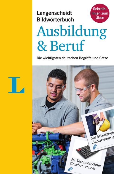 Langenscheidt Bildwörterbuch Ausbildung & Beruf - Deutsch als Fremdsprache - 