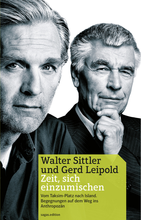 'Zeit, sich einzumischen' -  Walter Sittler,  Gerd Leipold