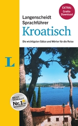 Langenscheidt Sprachführer Kroatisch - Buch inklusive E-Book zum Thema „Essen & Trinken“ - Langenscheidt, Redaktion