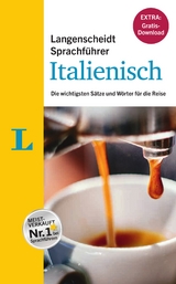 Langenscheidt Sprachführer Italienisch - Buch inklusive E-Book zum Thema „Essen & Trinken“ - Langenscheidt, Redaktion
