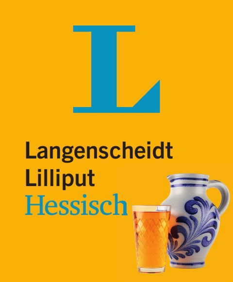 Langenscheidt Lilliput Hessisch - im Mini-Format - 
