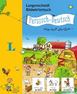 Langenscheidt Bildwörterbuch Persisch - Deutsch - für Kinder ab 3 Jahren - Langenscheidt, Redaktion