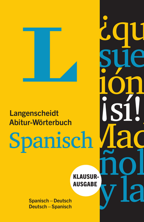 Langenscheidt Abitur-Wörterbuch Spanisch