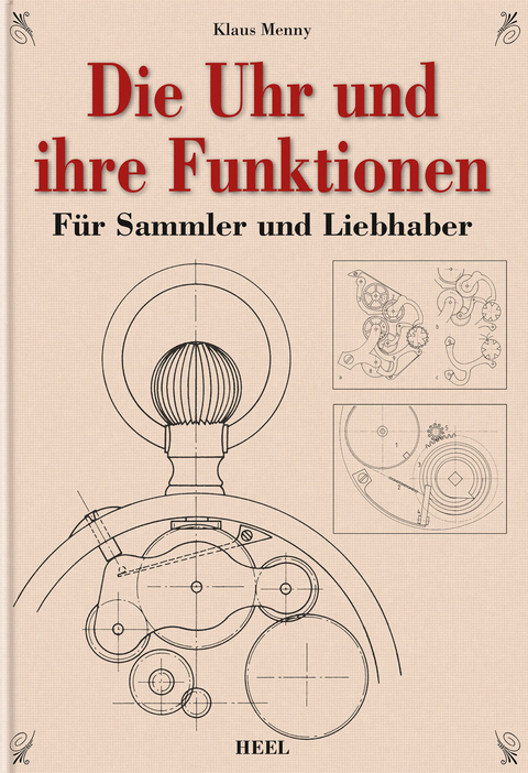 Die Uhr und ihre Funktionen - Klaus Menny