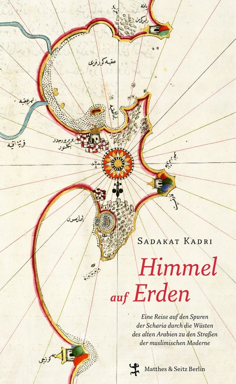 Himmel auf Erden - Sadakat Kadri