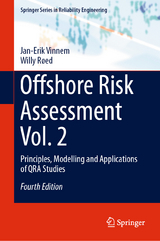 Offshore Risk Assessment Vol. 2 - Vinnem, Jan-Erik; Røed, Willy