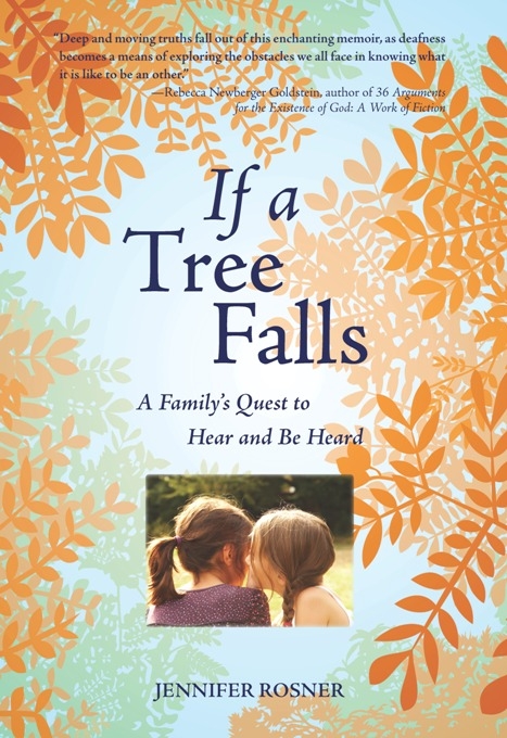 If a Tree Falls -  Jennifer Rosner