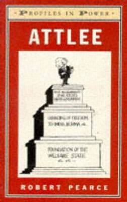 Attlee -  Robert Pearce