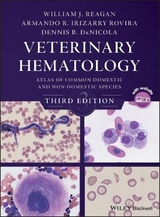 Veterinary Hematology - Reagan, William J.; Irizarry Rovira, Armando R.; DeNicola, Dennis B.