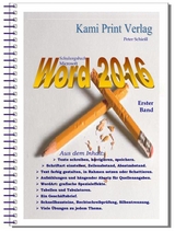 Word 2016 - Erster Band - Schießl Peter