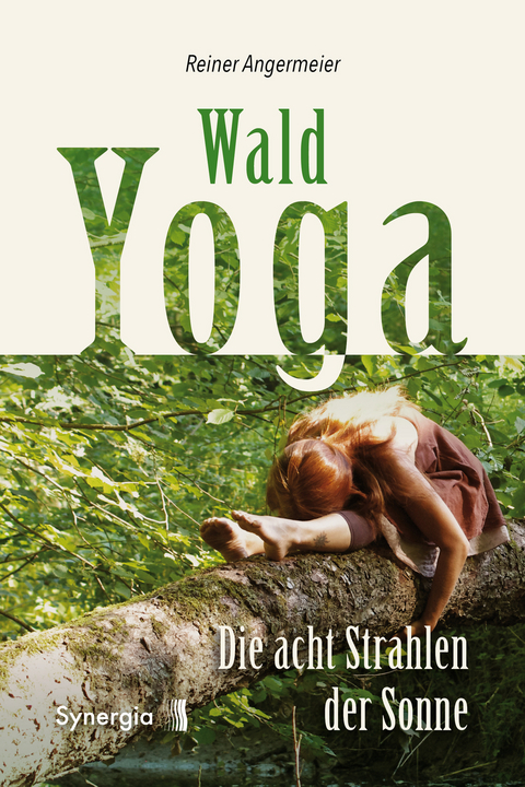 Wald-Yoga - Reiner Angermeier