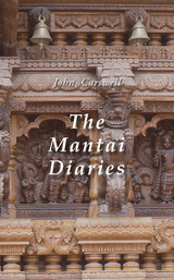 The Mantai Diaries - Carswell John