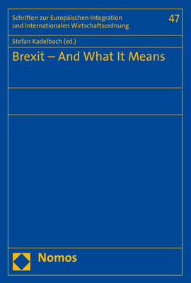 Brexit - And What It Means - 