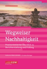 Wegweiser Nachhaltigkeit - Christian Reisinger, Katharina Völker-Lehmkuhl