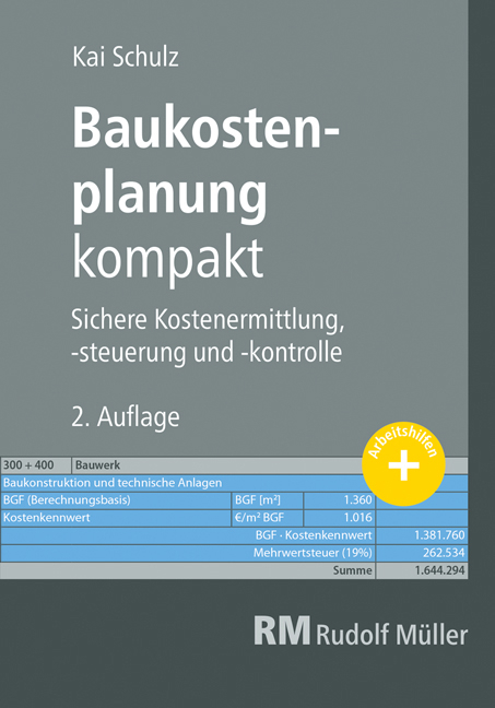 Baukostenplanung kompakt - Kai Schulz