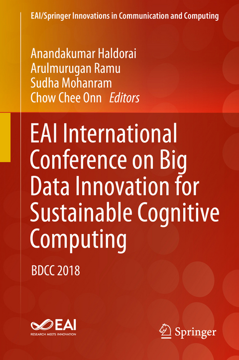 EAI International Conference on Big Data Innovation for Sustainable Cognitive Computing - 