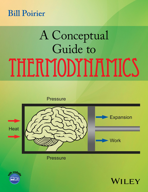 Conceptual Guide to Thermodynamics -  Bill Poirier