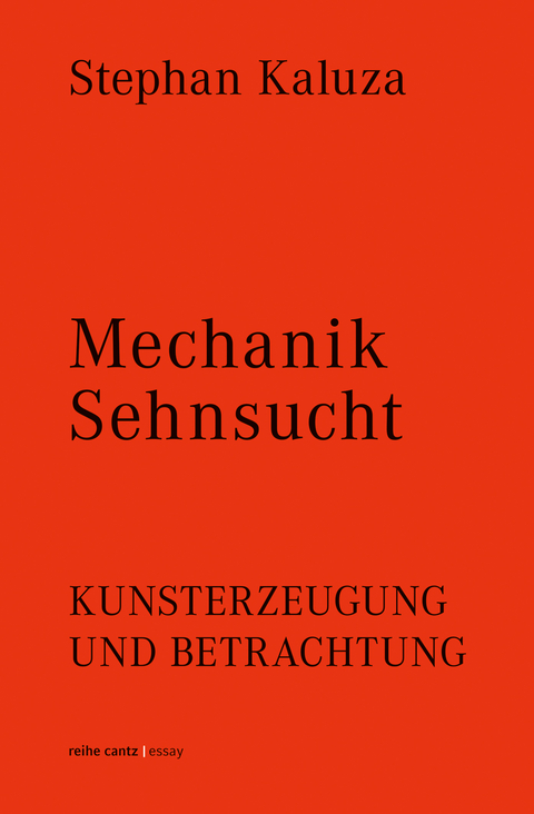 Mechanik Sehnsucht - Stephan Kaluza