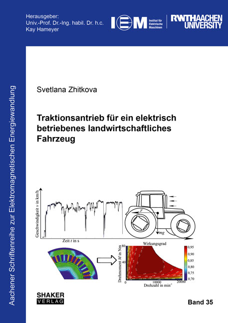 Traktionsantrieb für ein elektrisch betriebenes landwirtschaftliches Fahrzeug - Svetlana Zhitkova