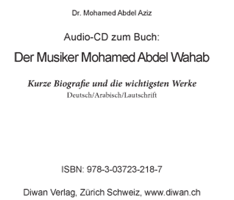 Audio-CD zum Buch: Der Musiker Mohamed Abdel Wahab - Mohamed Dr. Abdel Aziz