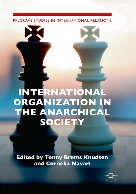 International Organization in the Anarchical Society - 