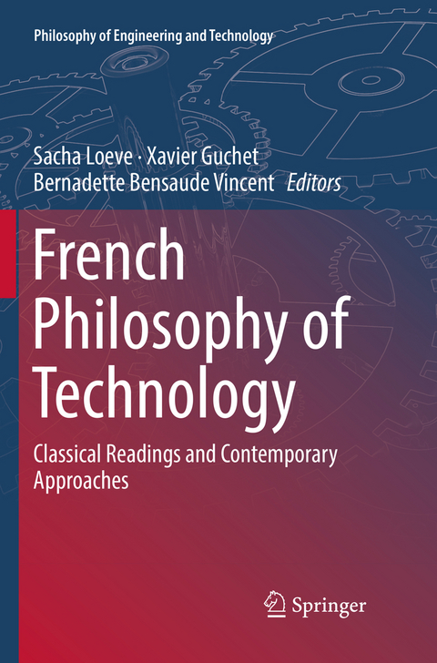 French Philosophy of Technology - 