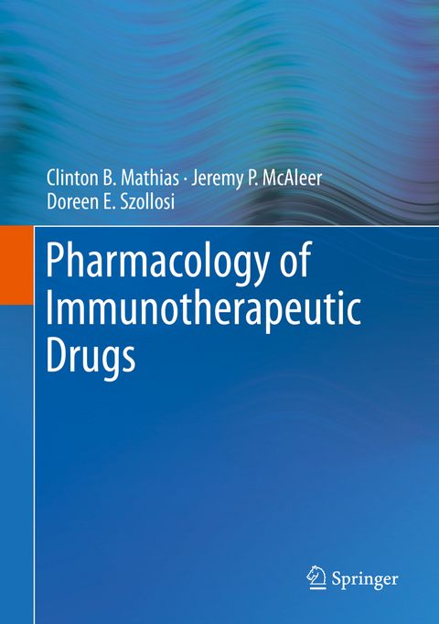 Pharmacology of Immunotherapeutic Drugs - 