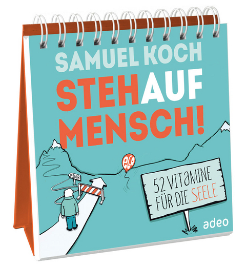 StehaufMensch! - Aufstellbuch - Samuel Koch