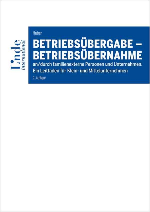 Betriebsübergabe - Betriebsübernahme - Albert Walter Huber