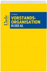 Vorstandsorganisation in der AG - Georg Durstberger