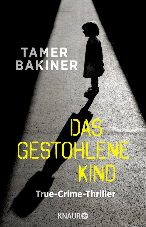 Das gestohlene Kind - Tamer Bakiner, Matilda Walzer