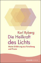 Die Heilkraft des Lichts - Karl Ryberg