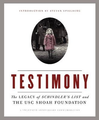 Testimony - The Shoah Foundation; Steven Spielberg