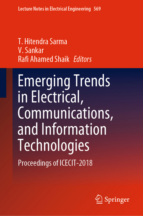 Emerging Trends in Electrical, Communications, and Information Technologies - 