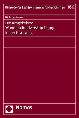 Die umgekehrte Wandelschuldverschreibung in der Insolvenz - Niels Kaufmann