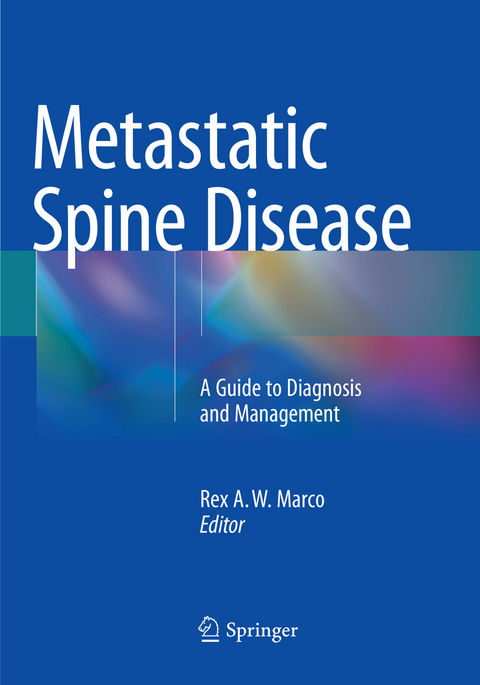 Metastatic Spine Disease - 