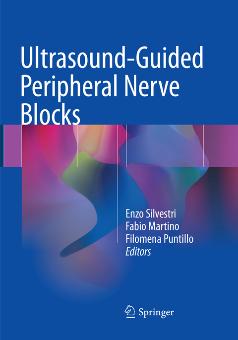 Ultrasound-Guided Peripheral Nerve Blocks - 