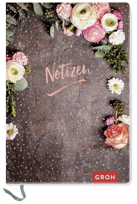 Notizbuch "Notizen" (Blumen) -  GROH Verlag