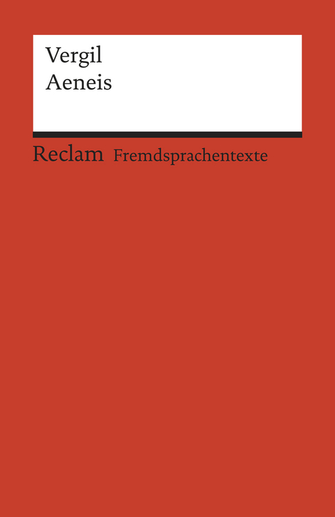 Aeneis. (Fremdsprachentexte) -  Vergil