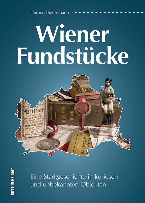 Wiener Fundstücke - Herbert Biedermann