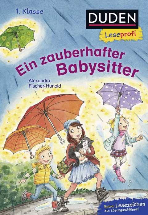 Duden Leseprofi – Ein zauberhafter Babysitter, 1. Klasse - Alexandra Fischer-Hunold