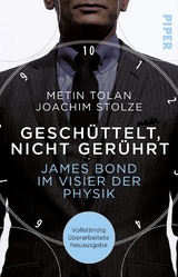 Geschüttelt, nicht gerührt - Metin Tolan, Joachim Stolze