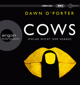 Cows - Dawn O’Porter