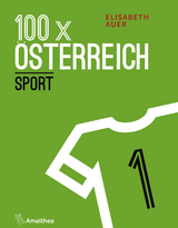 100 x Österreich: Sport - Elisabeth Auer