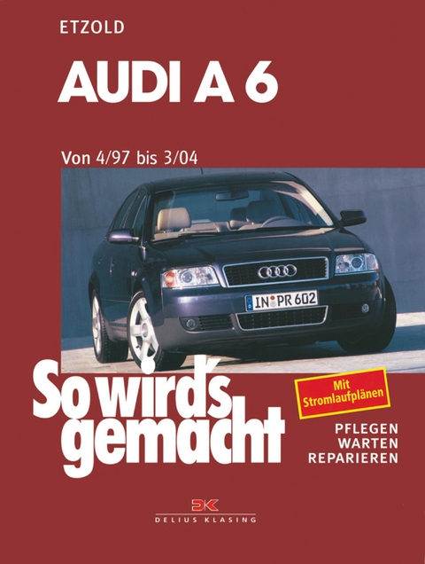 Audi A6 4/97 bis 3/04 - Rüdiger Etzold